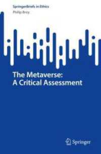 メタバース：批判的評価<br>The Metaverse: A Critical Assessment (Springerbriefs in Ethics)