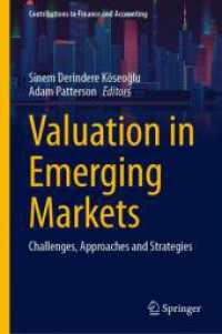 Valuation in Emerging Markets : Challenges， Approaches and Strategies (Contributions to Finance and Accounting)