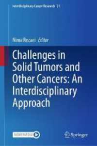 Challenges in Solid Tumors and Other Cancers: An Interdisciplinary Approach (Interdisciplinary Cancer Research)