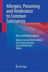 Allergies， Poisoning and Intolerance to Common Substances : Basic and Clinical Aspects