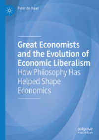 偉大な経済学者たちと同時代の哲学的影響<br>Great Economists and the Evolution of Economic Liberalism : How Philosophy Has Helped Shape Economics