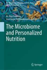 The Microbiome and Personalized Nutrition (The Microbiomes of Humans, Animals, Plants, and the Environment)