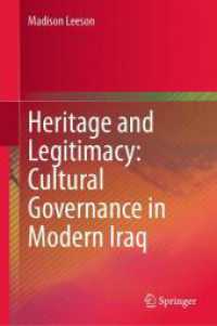 Heritage and Legitimacy: Cultural Governance in Modern Iraq