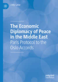The Economic Diplomacy of Peace in the Middle East : Paris Protocol to the Oslo Accords