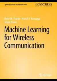 Machine Learning for Wireless Communication (Synthesis Lectures on Communications) （2025. 125 S. Approx. 125 p. 240 mm）