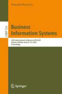 Business Information Systems : 25th International Conference, BIS 2025, Poznań, Poland, June 25-27, 2025, Proceedings (Lecture Notes in Business Information Processing)