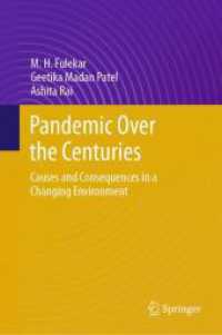 Pandemic Over The Centuries : Causes and Consequences in a Changing Environment （2025. xii, 240 S. XII, 240 p. 35 illus., 29 illus. in color. 235 mm）