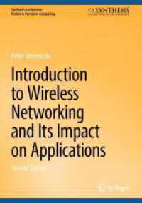 Introduction to Wireless Networking and Its Impact on Applications (Synthesis Lectures on Mobile & Pervasive Computing) （2ND）