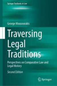Traversing Legal Traditions : Perspectives on Comparative Law and Legal History (Springer Textbooks in Law) （2ND）