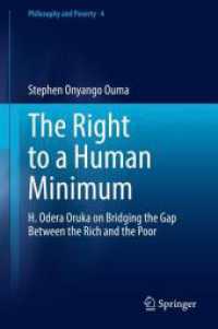 The Right to a Human Minimum: : H. Odera Oruka on Bridging the Gap between the Rich and the Poor (Philosophy and Poverty)