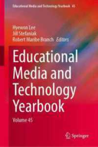 Educational Media and Technology Yearbook : Volume 45 (Educational Media and Technology Yearbook)