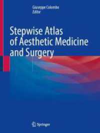 Stepwise Atlas of Aesthetic Medicine and Surgery