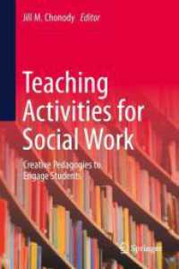 Teaching Activities for Social Work : Creative Pedagogies to Engage Students