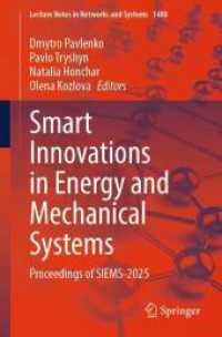 Smart Innovations in Energy and Mechanical Systems : Proceedings of SIEMS-2025 (Lecture Notes in Networks and Systems)