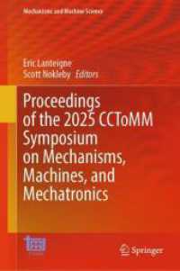 Proceedings of the 2025 CCToMM Symposium on Mechanisms， Machines， and Mechatronics (Mechanisms and Machine Science 184)