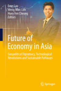 Future of Economy in Asia : Geopolitical Diplomacy, Technological Revolutions and Sustainable Pathways