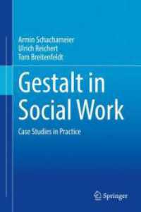 Gestalt in Social Work : Case Studies in Practice