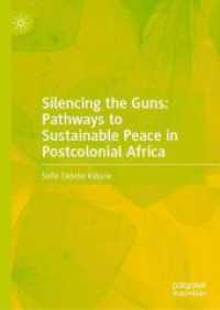 Silencing the Guns: Pathways to Sustainable Peace in Postcolonial Africa
