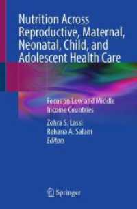 Nutrition Across Reproductive， Maternal， Neonatal， Child， and Adolescent Health Care : Focus on Low and Middle Income Countries
