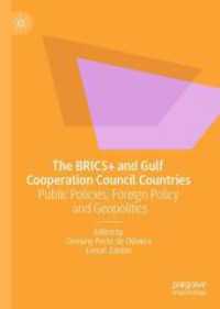 The BRICS+ and Gulf Cooperation Council Countries : Public Policies, Foreign Policy and Geopolitics