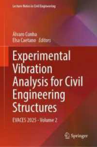 Experimental Vibration Analysis for Civil Engineering Structures : EVACES 2025 - Volume 2 (Lecture Notes in Civil Engineering 675)