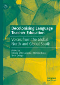 Decolonising Language Teacher Education : Voices from the Global North and Global South