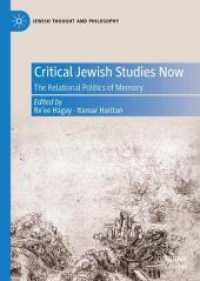 Critical Jewish Studies Now : The Relational Politics of Memory (Jewish Thought and Philosophy)