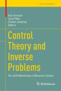Control Theory and Inverse Problems : The 2024 Workshop in Monastir, Tunisia (Trends in Mathematics)