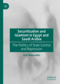 Securitisation and Islamism in Egypt and Saudi Arabia : The Politics of State Control and Repression