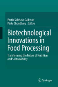 Biotechnological Innovations in Food Processing : Transforming the Future of Nutrition and Sustainability