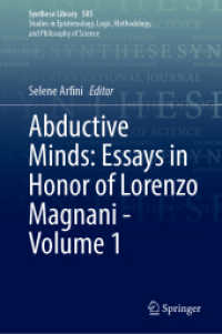 Abductive Minds: Essays in Honor of Lorenzo Magnani - Volume 1 (Synthese Library)