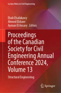 Proceedings of the Canadian Society for Civil Engineering Annual Conference 2024, Volume 13 : Structural Engineering (Lecture Notes in Civil Engineering)
