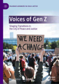 Voices of Gen Z : Shaping Transitions in the City of Peace and Justice (Palgrave Advances in Child Justice)
