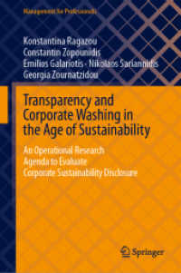 Transparency and Corporate Washing in the Age of Sustainability : An Operational Research Agenda to Evaluate Corporate Sustainability Disclosure (Management for Professionals)