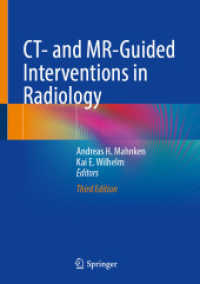 CT- and MR-Guided Interventions in Radiology （3RD）