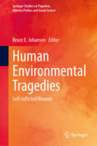 Human Environmental Tragedies : Self-inflicted Wounds (Springer Studies on Populism, Identity Politics and Social Justice)