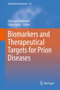 Biomarkers and Therapeutical Targets for Prion Diseases (Subcellular Biochemistry 112)