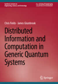 Distributed Information and Computation in Generic Quantum Systems (Synthesis Lectures on Engineering, Science, and Technology)