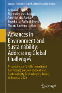 Advances in Environment and Sustainability: Addressing Global Challenges : Proceedings of 2nd International Conference on Environment and Sustainability Technologies, Tuban, Indonesia, 2024 (Springer Proceedings in Earth and Environmental Sciences)