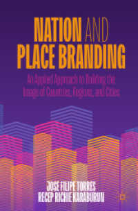 Nation and Place Branding : An Applied Approach to Building the Image of Countries, Regions, and Cities