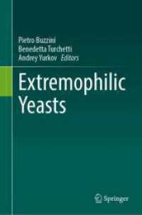 Extremophilic Yeasts