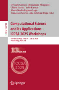 Computational Science and Its Applications - ICCSA 2025 Workshops : Istanbul， Turkey， June 30 - July 3， 2025， Proceedings， Part XIII (Lecture Notes in Computer Science 15898)