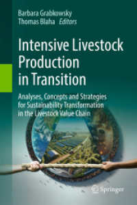 Intensive Livestock Production in Transition : Analyses, Concepts and Strategies for Sustainability Transformation in the Livestock Value Chain
