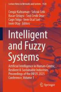 Intelligent and Fuzzy Systems : Artificial Intelligence in Human-Centric, Resilient & Sustainable Industries, Proceedings of the INFUS 2025 Conference, Volume 1 (Lecture Notes in Networks and Systems)