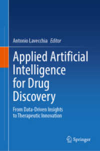 Applied Artificial Intelligence for Drug Discovery : From Data-Driven Insights to Therapeutic Innovation