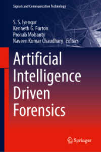 Artificial Intelligence Driven Forensics (Signals and Communication Technology) （2025. 250 S. Approx. 250 p. 50 illus. in color. 235 mm）