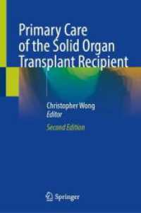 Primary Care of the Solid Organ Transplant Recipient （2ND）
