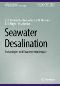 Seawater Desalination : Technologies and Environmental Impact (Synthesis Lectures on Emerging Engineering Technologies)