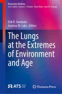 The Lungs at the Extremes of Environment and Age (Respiratory Medicine)