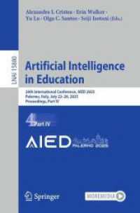 Artificial Intelligence in Education : 26th International Conference, AIED 2025, Palermo, Italy, July 22-26, 2025, Proceedings, Part IV (Lecture Notes in Computer Science)